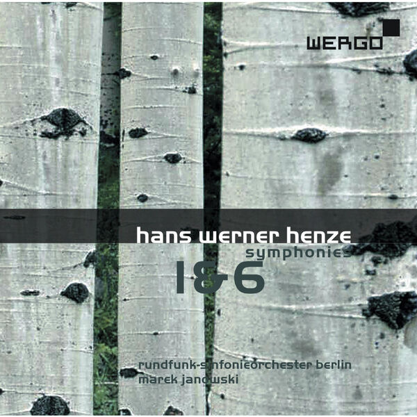 Rundfunk Sinfonieorchester Berlin|Hans Werner Henze: Symphonies 1 & 6 Rundfunk Sinfonieorchester Berlin|Hans Werner Henze: Symphonies 1 & 6