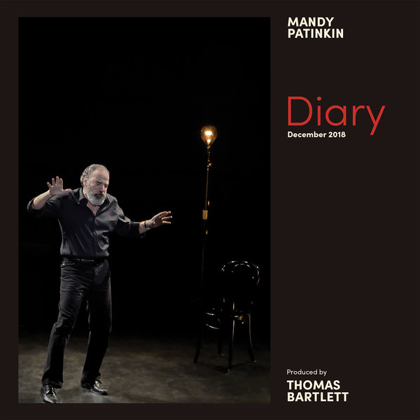 Mandy Patinkin|Diary: December 2018