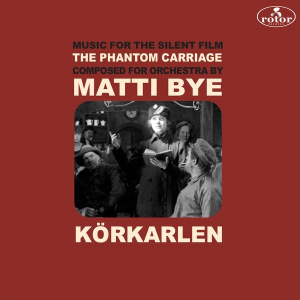 Matti Bye - The Phantom Carriage Matti Bye - The Phantom Carriage