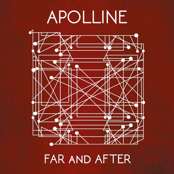 Apolline|FAR AND AFTER