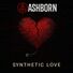 Ashborn Synthetic Love