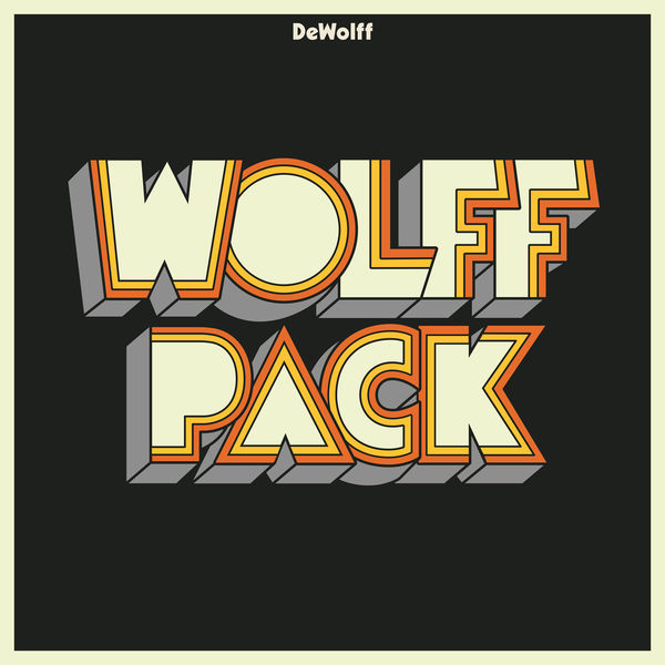 DeWolff - Wolffpack DeWolff - Wolffpack
