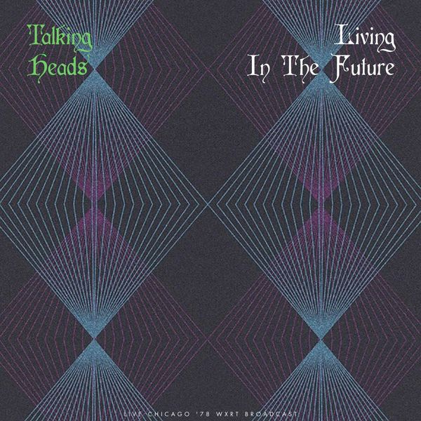 Talking Heads|Living In The Future  (Live)