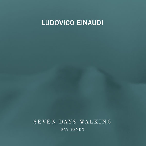 Ludovico Einaudi|Seven Days Walking (Day 7)