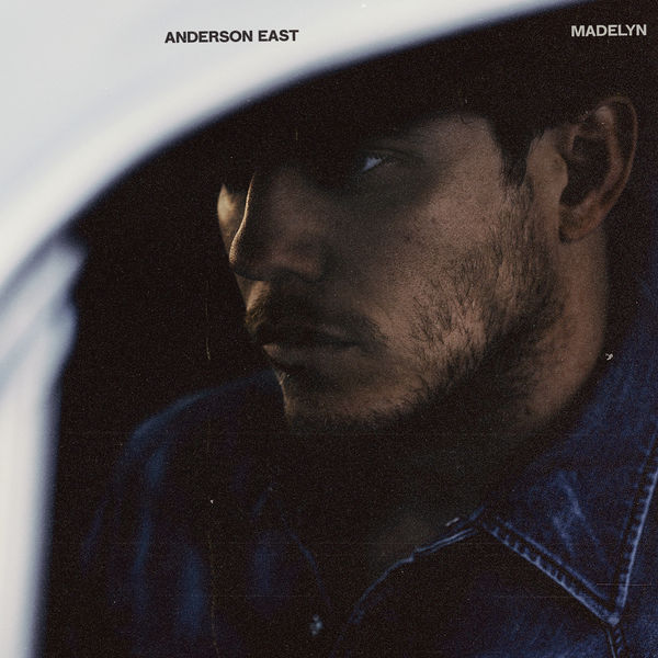 Anderson East|Madelyn