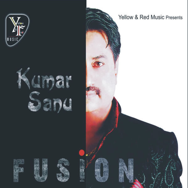 Kumar Sanu|Fusion Kumar Sanu|Fusion
