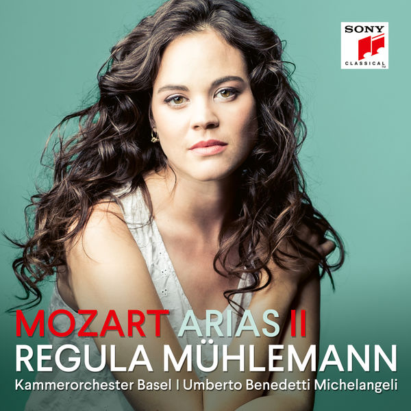 Regula Mühlemann - Mozart Arias II Regula Mühlemann - Mozart Arias II