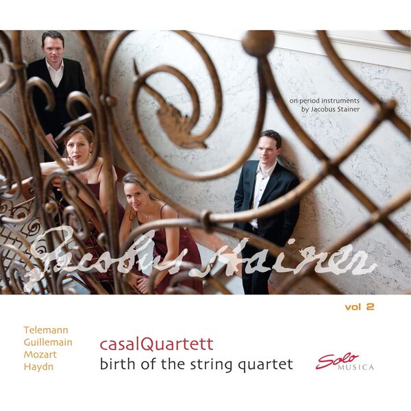 CasalQuartett|Birth of the String Quartet, Vol. 2 CasalQuartett|Birth of the String Quartet, Vol. 2