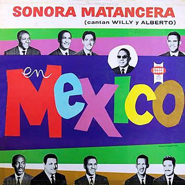La Sonora Matancera - En México La Sonora Matancera - En México