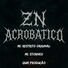 Quik Produção ZN Acrobático