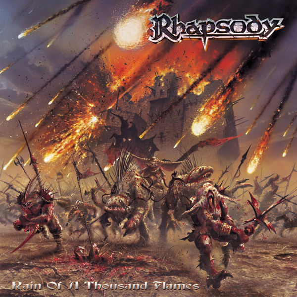 Rhapsody - Rain of a Thousand Flames Rhapsody - Rain of a Thousand Flames