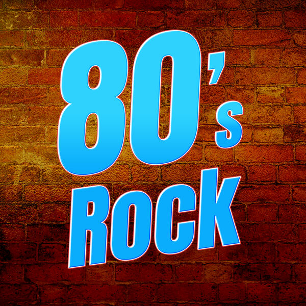 Various Artists|80's Rock Various Artists|80's Rock