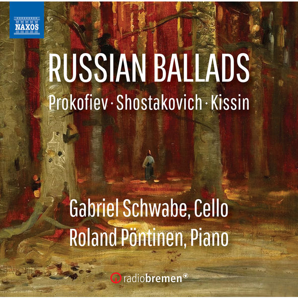 Gabriel Schwabe|Prokofiev, Shostakovich & Kissin: Works for Cello & Piano Gabriel Schwabe|Prokofiev, Shostakovich & Kissin: Works for Cello & Piano