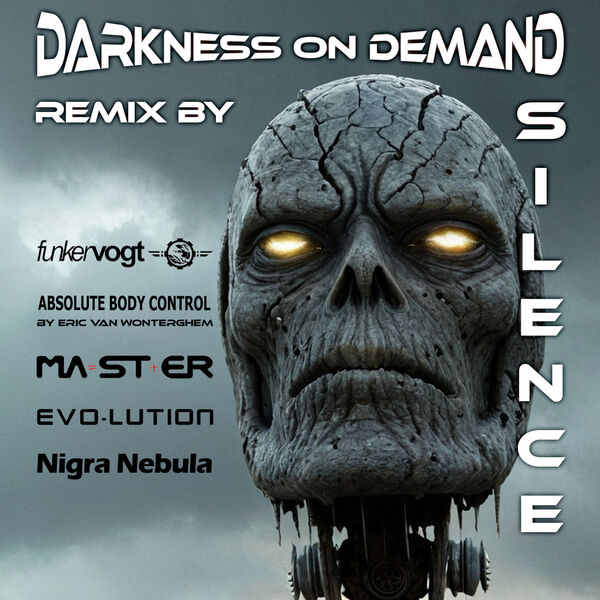 Darkness on Demand|Silence Darkness on Demand|Silence