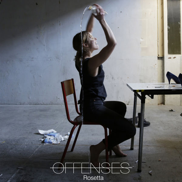 Offenses|Rosetta (Radio Edit) Offenses|Rosetta (Radio Edit)
