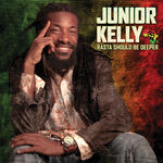 Junior Kelly Rasta Should Be Deeper
