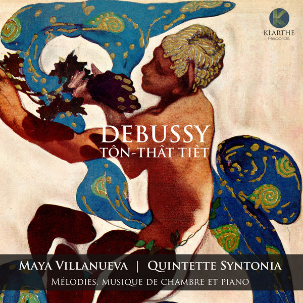 Maya Villanueva - Debussy – Tôn-Thât Tiêt Maya Villanueva - Debussy – Tôn-Thât Tiêt