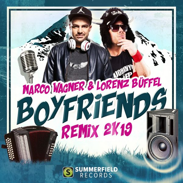 Marco Wagner - Boyfriends 2k19 Remix Marco Wagner - Boyfriends 2k19 Remix