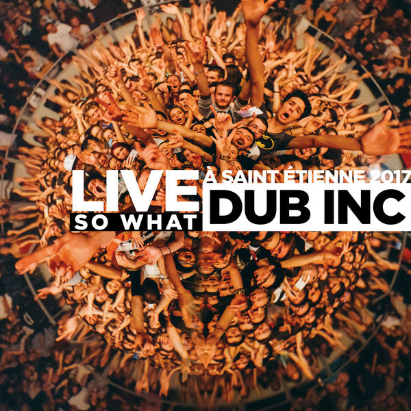 Dub Inc - So What Dub Inc - So What