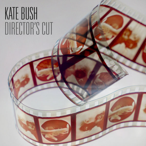 Kate Bush - Director's Cut (2018 Remaster) Kate Bush - Director's Cut (2018 Remaster)