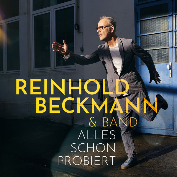 Reinhold Beckmann & Band|Alles schon probiert