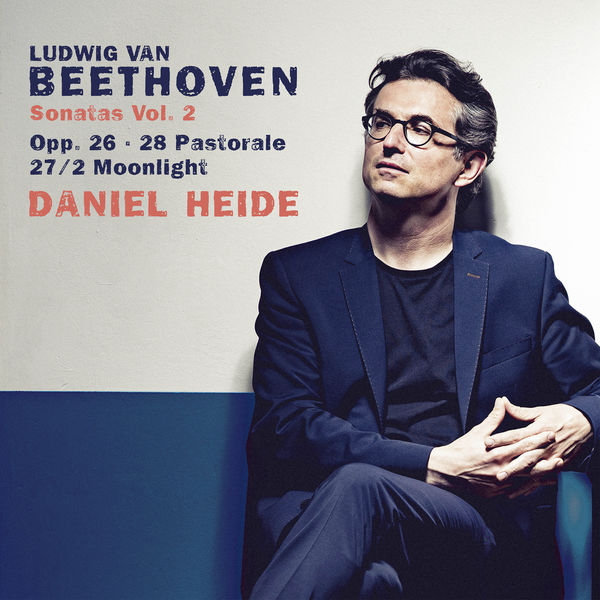 Daniel Heide|Beethoven: Piano Sonatas Nos. 12 “Funeral March”, 14 “Moonlight” & 15 “Pastorale” (Vol. 2) Daniel Heide|Beethoven: Piano Sonatas Nos. 12 “Funeral March”, 14 “Moonlight” & 15 “Pastorale” (Vol. 2)