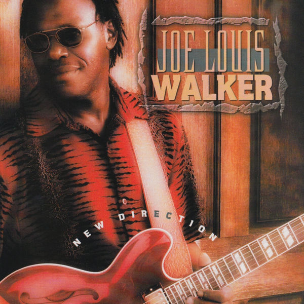 Joe Louis Walker|New Direction Joe Louis Walker|New Direction