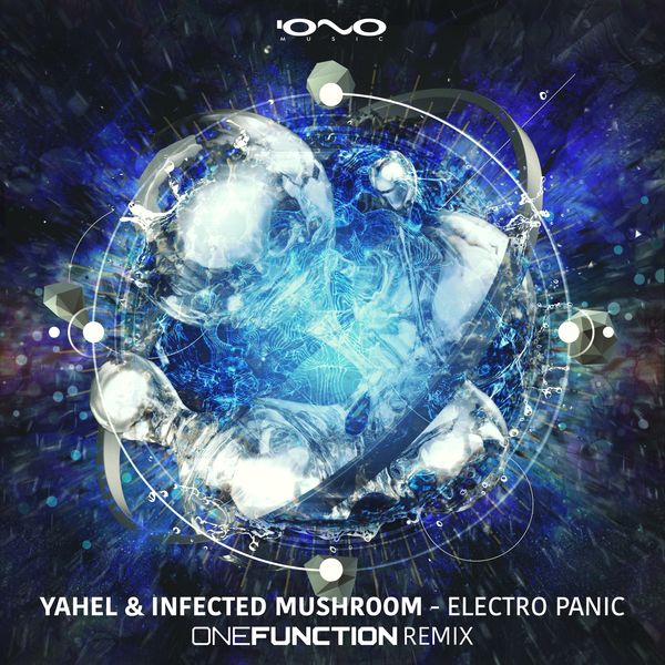 Infected Mushroom|Electro Panic (One Function Remix)