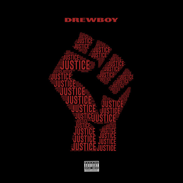 DrewBoy - Justice DrewBoy - Justice
