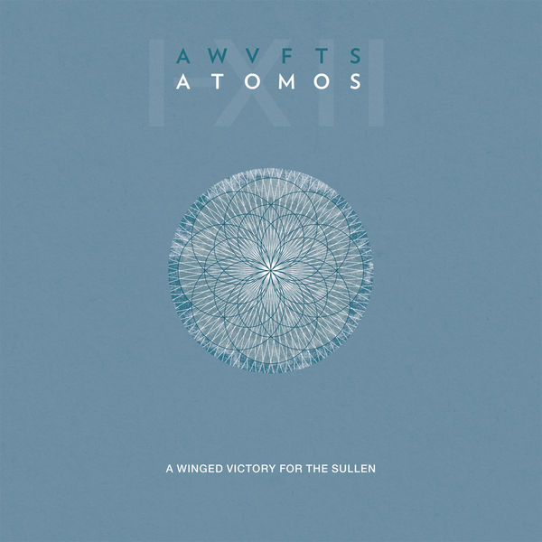 A Winged Victory For The Sullen - Atomos A Winged Victory For The Sullen - Atomos