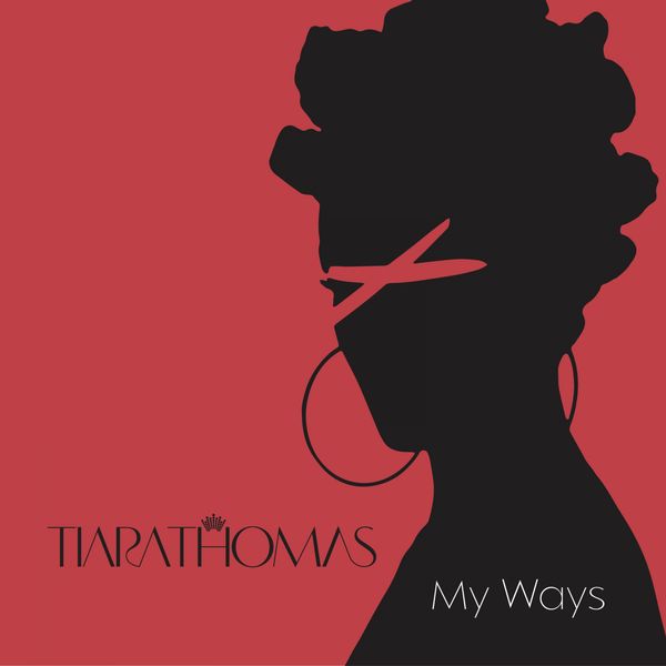 Tiara Thomas|My Ways - Single