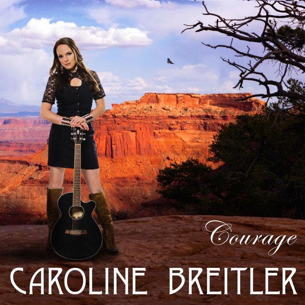 Caroline Breitler - Courage Caroline Breitler - Courage