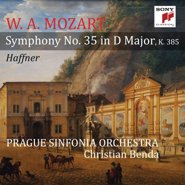 Prague Sinfonia Orchestra|Mozart: Symphony No. 35 in D Major, K. 385, "Haffner"