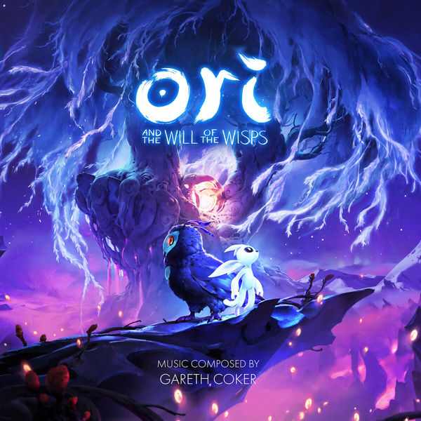 Gareth Coker|Ori and the Will of the Wisps (Original Soundtrack Recording)