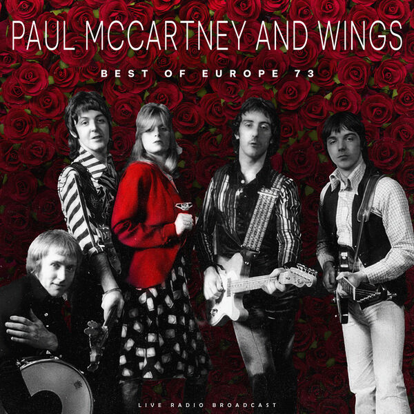 Best Of Europe 73 (Live), Wings - Qobuz