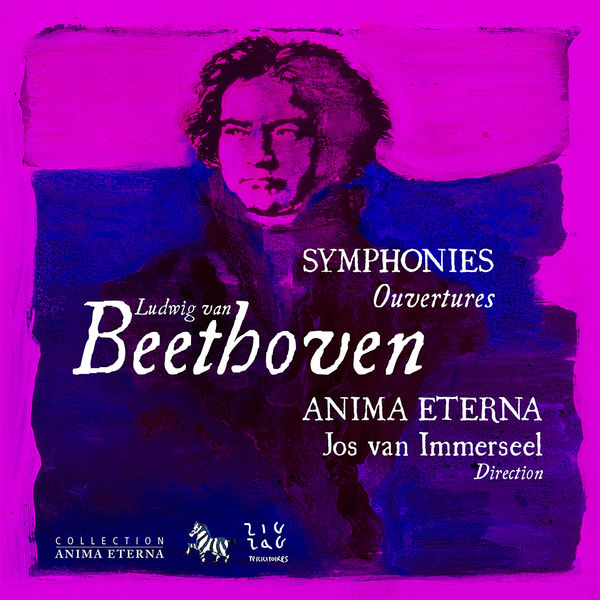 Jos Van Immerseel|Beethoven: Symphonies & Ouvertures, Vol. 4