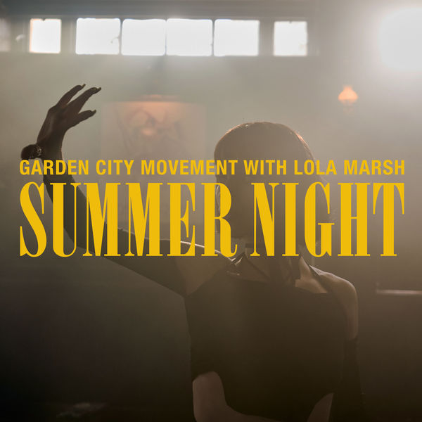 Garden City Movement|Summer Night Garden City Movement|Summer Night