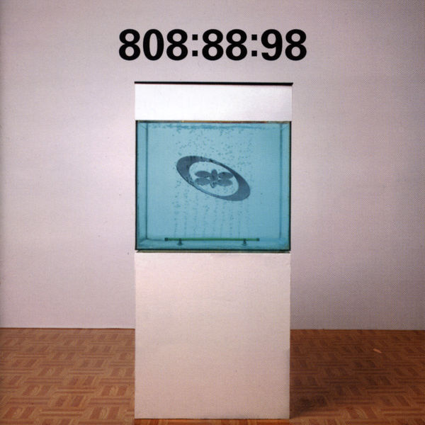 808 State - 808:88:98 808 State - 808:88:98