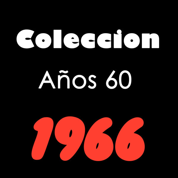 Various Artists|Coleccion Años 60 1966