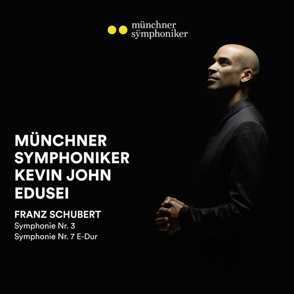 Franz Schubert - Münchner Symphoniker - Schubert Symphonien 3 & 7 Franz Schubert - Münchner Symphoniker - Schubert Symphonien 3 & 7