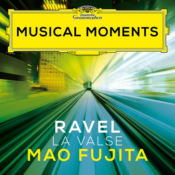 Mao Fujita|Ravel: La Valse, M. 72 (Musical Moments)