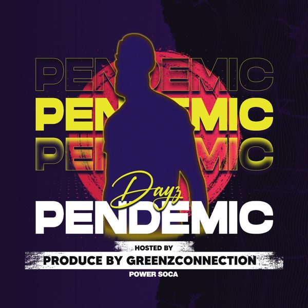 Greenzconnection|pandemic (feat. Dayz) Greenzconnection|pandemic (feat. Dayz)