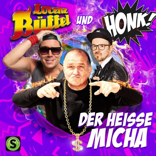 Lorenz Büffel - Der heisse Micha Lorenz Büffel - Der heisse Micha