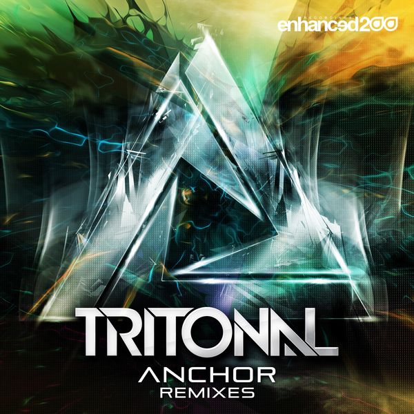 Tritonal|Anchor (Remixes) Tritonal|Anchor (Remixes)