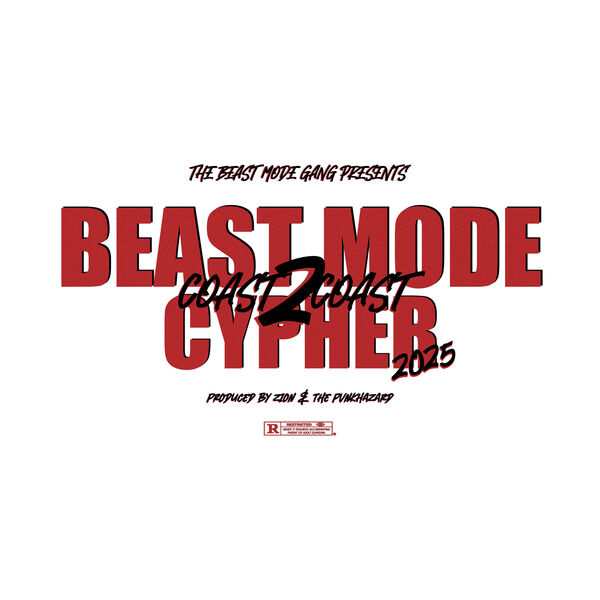 Beast Mode Coast 2 Coast Cypher (2025), The Beast Mode Gang - Qobuz