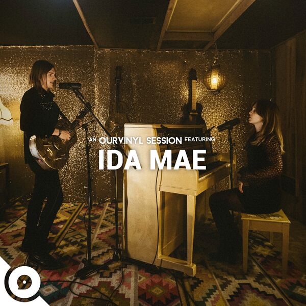 Ida Mae|Ida Mae | OurVinyl Sessions Ida Mae|Ida Mae | OurVinyl Sessions