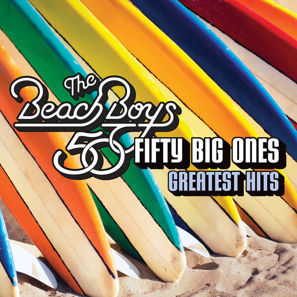 The Beach Boys|50 Big Ones: Greatest Hits The Beach Boys|50 Big Ones: Greatest Hits