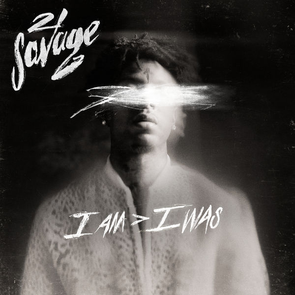 21 Savage|i am > i was