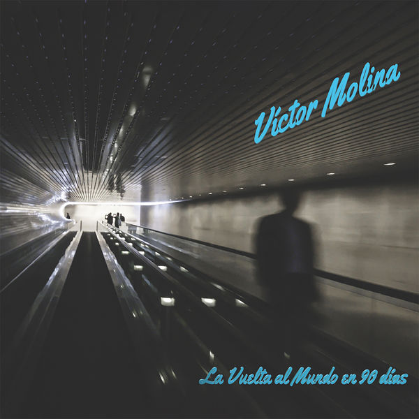 Victor Molina - La Vuelta al Mundo en 90 Dias Victor Molina - La Vuelta al Mundo en 90 Dias