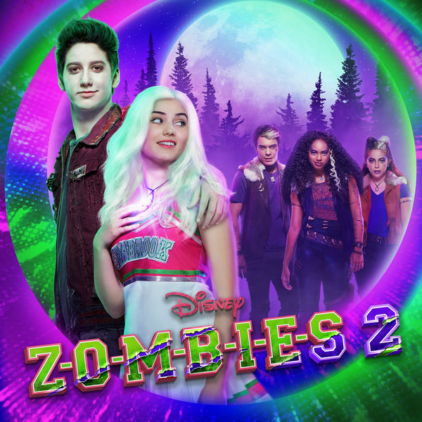 Various Artists - ZOMBIES 2 Various Artists - ZOMBIES 2